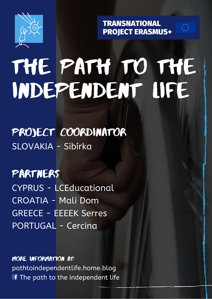 ERASMUS+ „The path to the independent life“